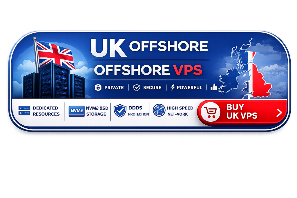 Best UK Offshore VPS Hosting in 2026 with NVMe SSD storage, dedicated resources, DDoS protection, and high-speed network.