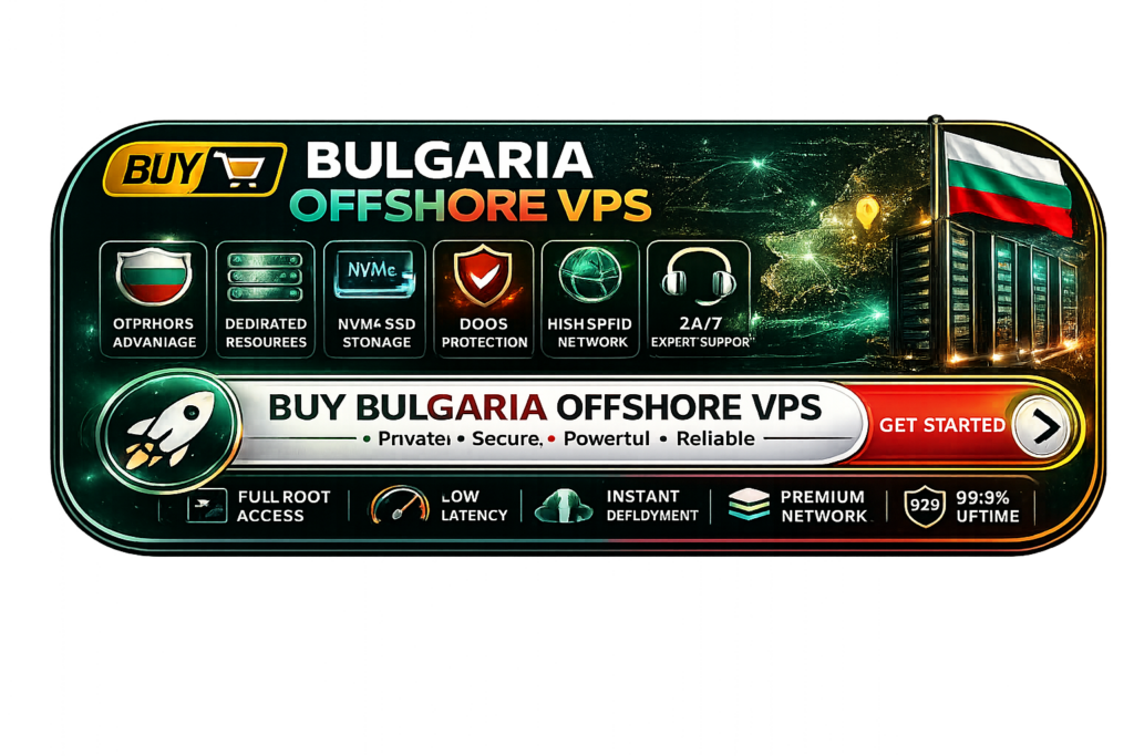 Buy Bulgaria Offshore VPS Hosting with NVMe SSD, DDoS protection, full root access, low latency, and 99.9% uptime.