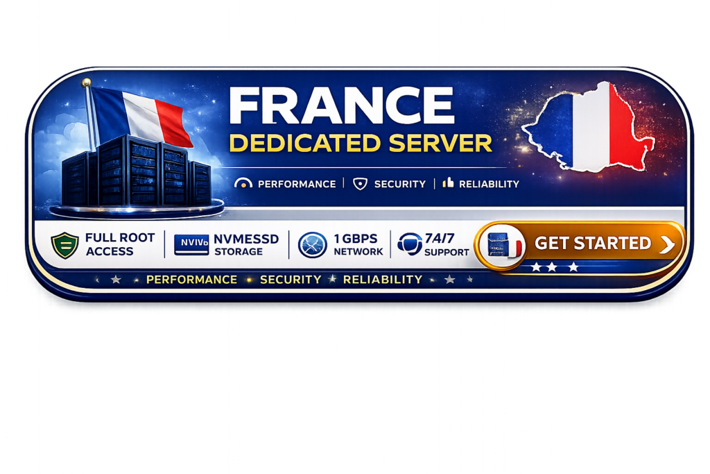 Buy France Dedicated Server CTA button with transparent background featuring dedicated CPU, NVMe SSD storage, 1 Gbps network, full root access, DDoS protection, and 24/7 expert support.
